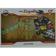 2021/22 Sportzoo TIPSPORT ELH 2. série #TL-29 Viktor Hübl True Loyalty 12/15