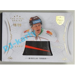 2021/22 OFS The Final Series Miroslav Forman #STI-FOI 19/20 Game Used Stick Gold