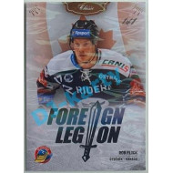 2020/21 OFS 2. série Rob Flick #FL-RFL 1/1 Foreign Legion Ice Water