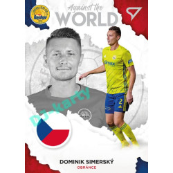 2021/22 Sportzoo Fortuna Liga 2. série #AW03 Dominik Simerský AGAINST THE WORLD