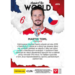 2021/22 Sportzoo Fortuna Liga 2. série #AW16 Martin Toml AGAINST THE WORLD