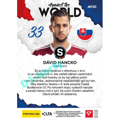 2021/22 Sportzoo Fortuna Liga 2. série #AW20 Dávid Hancko AGAINST THE WORLD