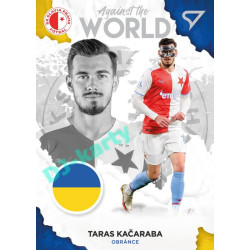 2021/22 Sportzoo Fortuna Liga 2. série #AW22 Taras Kačaraba AGAINST THE WORLD