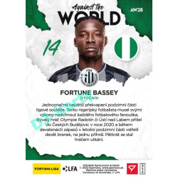 2021/22 Sportzoo Fortuna Liga 2. série #AW28 Fortune Bassey AGAINST THE WORLD