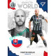2021/22 Sportzoo Fortuna Liga 2. série #AW31 Martin Králik AGAINST THE WORLD