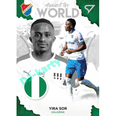 2021/22 Sportzoo Fortuna Liga 2. série #AW35 Yira Sor AGAINST THE WORLD