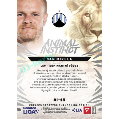 2024/25 Sportzoo Chance Liga 1. série #AI-19 Jan Mikula Animal Instinct