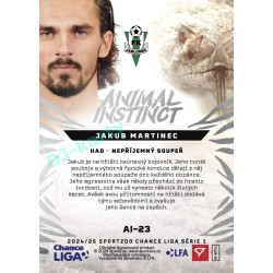 2024/25 Sportzoo Chance Liga 1. série #AI-23 Jakub Martinec Animal Instinct