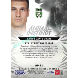 2024/25 Sportzoo Chance Liga 1. série #AI-31 Jaroslav Svozil Animal Instinct