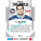 2021/22 Sportzoo TIPSPORT ELH 2. série #ATW-01 T.J. Melancon Around The World