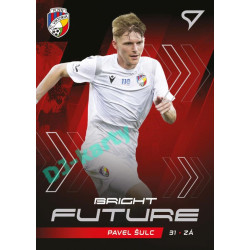 2021/22 Sportzoo Fortuna Liga 2. série #BF5 Pavel Šulc BRIGHT FUTURE