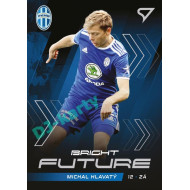 2021/22 Sportzoo Fortuna Liga 2. série #BF6 Michal Hlavatý BRIGHT FUTURE