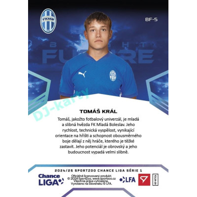 2024/25 Sportzoo Chance Liga 1. série #BF-5 Tomáš Král Bright Future