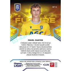 2024/25 Sportzoo Chance Liga 1. série #BF-6 Pavel Svatek Bright Future