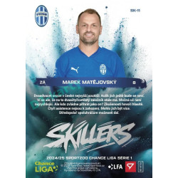 2024/25 Sportzoo Chance Liga 1. série #SK-11 Marek Matějovský Skillers