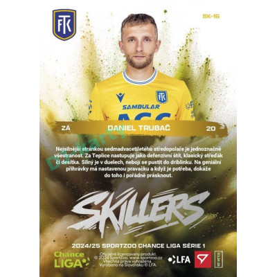 2024/25 Sportzoo Chance Liga 1. série #SK-16 Daniel Trubač Skillers