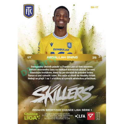 2024/25 Sportzoo Chance Liga 1. série #SK-17 Abdallah Gning Skillers