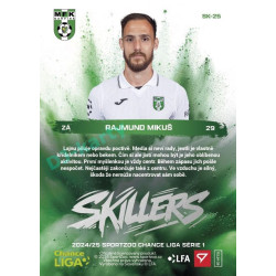 2024/25 Sportzoo Chance Liga 1. série #SK-25 Rajmund Mikuš Skillers