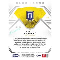 2024/25 Sportzoo Chance Liga 2. série #CI-10 Daniel Trubač Club Icons