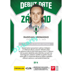 2021/22 Sportzoo Fortuna Liga 2. série #DF4 Radovan Hromádko DEBUT DATE FLASHBACK