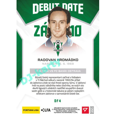 2021/22 Sportzoo Fortuna Liga 2. série #DF4 Radovan Hromádko DEBUT DATE FLASHBACK