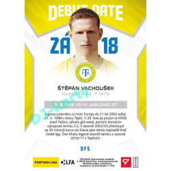 2021/22 Sportzoo Fortuna Liga 2. série #DF5 Štěpán Vachoušek DEBUT DATE FLASHBACK