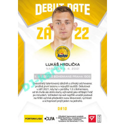2021/22 Sportzoo Fortuna Liga 2. série #DR10 Lukáš Hrdlička DEBUT DATE ROOKIE