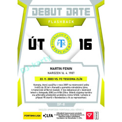 2022/23 Sportzoo Fortuna Liga 2. série #DF-8 Martin Fenin Debut Date Flashback