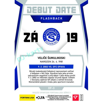 2022/23 Sportzoo Fortuna Liga 2. série #DF-3 Veliče Šumulikovski Debut Date Flashback Limited xxx/149