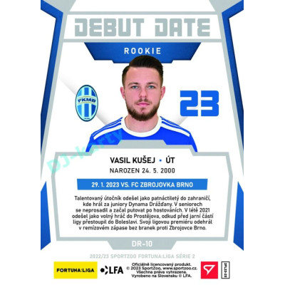 2022/23 Sportzoo Fortuna Liga 2. série #DR-10 Vasil Kušej Debut Date Rookie