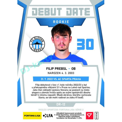 2022/23 Sportzoo Fortuna Liga 2. série #DR-12 Filip Prebsl Debut Date Rookie Limited xxx/149