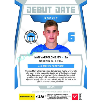 2022/23 Sportzoo Fortuna Liga 2. série #DR-13 Ivan Varfolomejev Debut Date Rookie Limited xxx/149