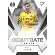 2023/24 Sportzoo Fortuna Liga 2. série #DR-09 Petr Juliš Debut Date Rookie
