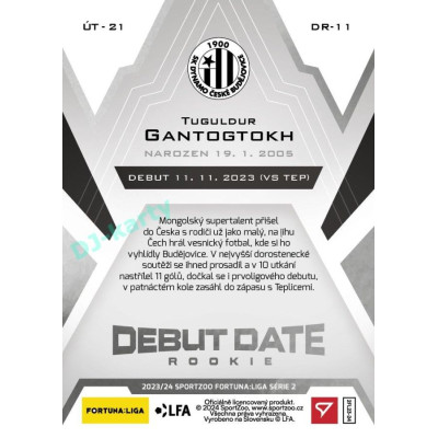 2023/24 Sportzoo Fortuna Liga 2. série #DR-11 Tuguldur Gantogtokh Debut Date Rookie