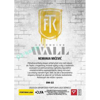 2023/24 Sportzoo Fortuna Liga 2. série #DW-22 Nemanja Mićević Defensive Wall