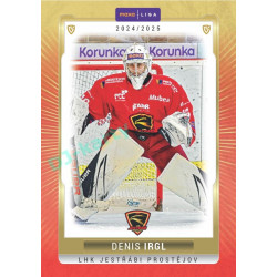 2024/25 Goal Cards Maxa liga 1. série #PRO-03 Denis Irgl Parallel 1of15