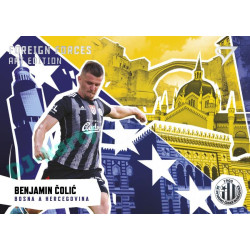 2022/23 Sportzoo Fortuna Liga 2. série #FF-01 Benjamin Čolić Foreign Forces Art Edition