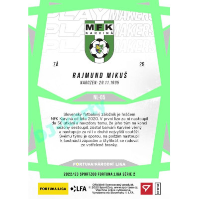 2022/23 Sportzoo Fortuna Liga 2. série #NL-05 Rajmund Mikuš F:NL Playmakers