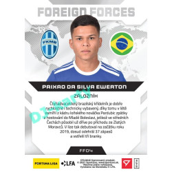 2021/22 Sportzoo Fortuna Liga Paixao Da Silva Ewerton #FF04 Foreign Forces
