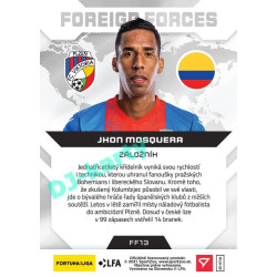 2021/22 Sportzoo Fortuna Liga Jhon Mosquera #FF13 Foreign Forces