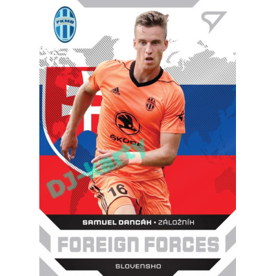 2021/22 Sportzoo Fortuna Liga Samuel Dancák #FF22 Foreign Forces