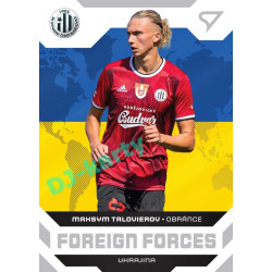 2021/22 Sportzoo Fortuna Liga Maksym Talovierov #FF36 Foreign Forces