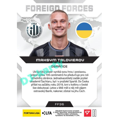 2021/22 Sportzoo Fortuna Liga Maksym Talovierov #FF36 Foreign Forces