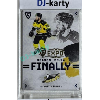 2024 Goal Cards Finally #F-SO2 Martin Rohan Expo 1of10
