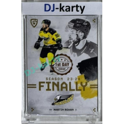2024 Goal Cards Finally #F-SO2 Martin Rohan 1st Day of Issue 1of5