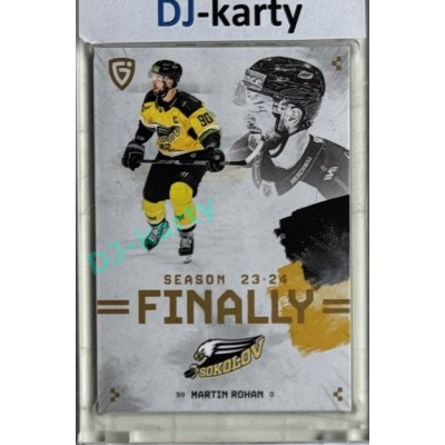 23/24 Goal Cards Finally Season #F-SO2 Martin Rohan 1of100