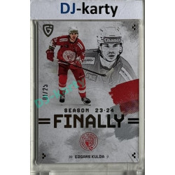 23/24 Goal Cards Finally Season #F-SL3 Edgars Kulda Parallel xx/25
