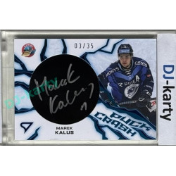 2024/25 Sportzoo ELH 1. serie #PC-KA Marek Kalus Puck Crash Auto 03/35
