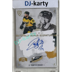 23/24 Goal Cards Finally Season #S-SO2 Martin Rohan EXPO Bonus signature silver 1of1