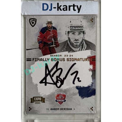 23/24 Goal Cards Finally Season #S-PO1 Aaron Berisha EXPO Bonus signature gold 1of2